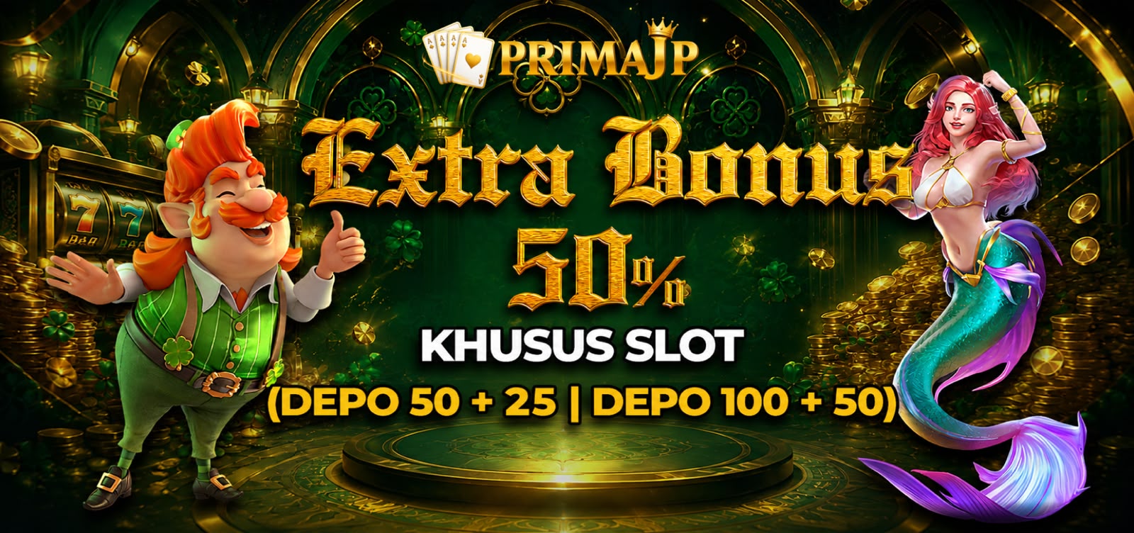 EXTRA WELCOME BONUS +50%